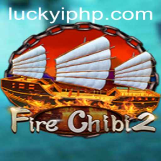 Exploring the World of FireChibi2: A Game Reimagined with Luckyi